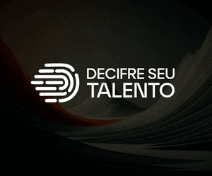 Decifre seu Talento e Descubra seu Lugar no Mundo