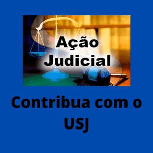 Contribua com as ações judiciais do USJ