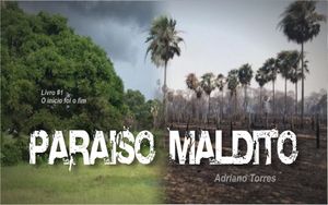 Livro "O Paraíso Maldito" por Adriano Torres
