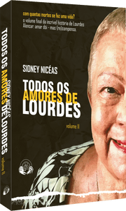 Todos os Amores de Lourdes - Vol. 2