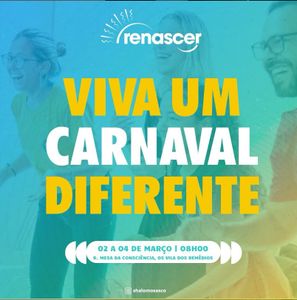 RENASCER: UM CARNAVAL DIFERENTE