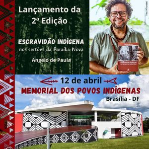 2ª Edição Escravidão Indígena nos sertões da Paraíba Nova