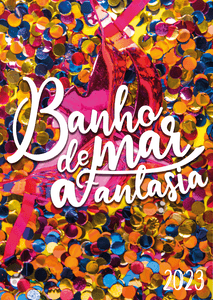 Financiamento Coletivo Banho de Mar à Fantasia 2023