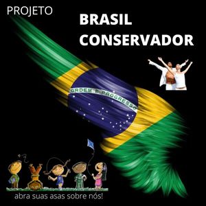 PROJETO BRASIL CONSERVADOR