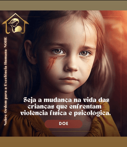 VAMOS MINIMIZAR A VIOLÊNCIA CONTRA AS CRIANÇAS