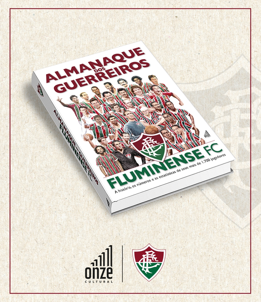 Livro ALMANAQUE DOS GUERREIROS DO FLUMINENSE FC