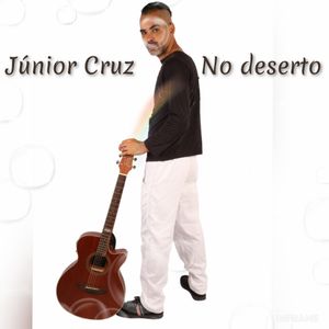 ANFILOFIO DA CRUZ JUNIOR - Arrecadação para o cd No deserto