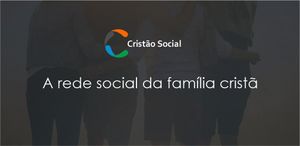 Empreendedorismo e Pequenos Negócios - Ajude a Construir a Rede Social Cristão Social e Seja Nosso Sócio!