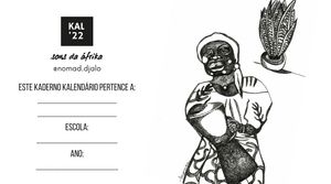 Mariana/MG - Calendário Sons da Áfrika 2023 . Apoie a impressão de 1500 cópias para distribuição em escolas públicas brasileiras
