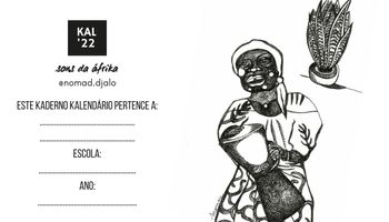 Calendário Sons da Áfrika 2023 . Apoie a impressão de 1500 cópias para distribuição em escolas públicas brasileiras