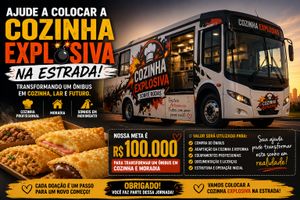 Financiamento Coletivo - Ajude a Colocar a Cozinha Explosiva Sobre Rodas nas Ruas 