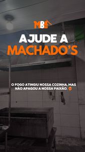 Ajude a Machado’s se reerguer 