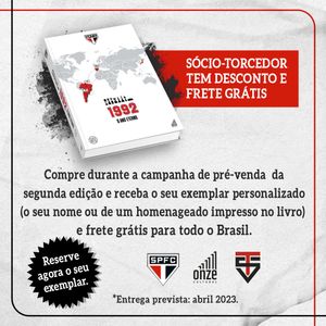 Livro - Livro 1992: O ANO ETERNO DO SÃO PAULO F.C. - 2ª EDIÇÃO PERSONALIZADA