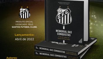 Livro MEMORIAL DAS CONQUISTAS - A SALA DE TROFÉUS DO SANTOS FC (2ª edição revisada)