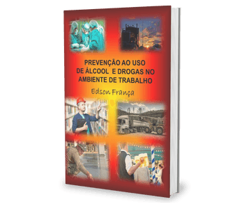 Prevenção ao Uso de Álcool e Drogas no Ambiente de Trab