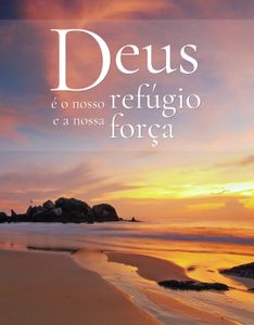 (E-BOOK)DEUS E O NOSSO REFÚGIO E A NOSSA FORÇA 
