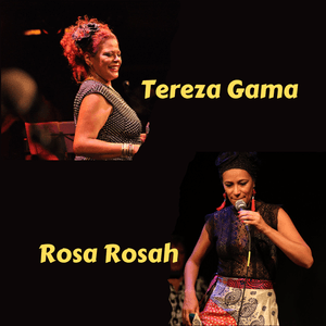 Show com Tereza Gama e Rosa Rosah