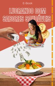 eBook Lucrando com Sabores Saudáveis