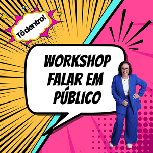 Eu vou de Workshop!