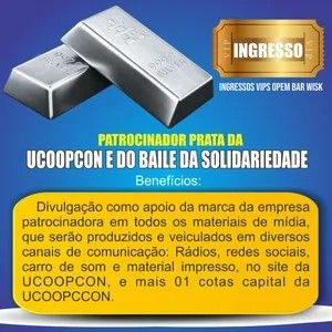 Patrocinador Prata da UCOOPCON e do Baile