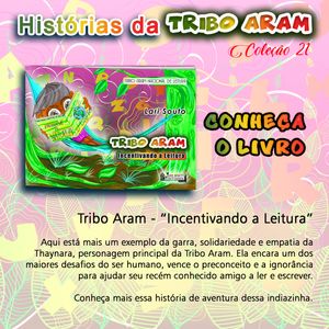 Livro Tribo Aram “Incentivando a Leitura + BRINDE