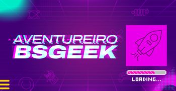 Aventureiro Geek - Ingresso