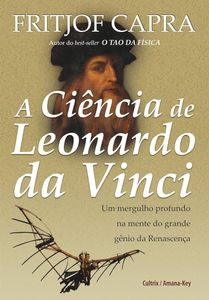Livro - A Ciência de Leonardo da Vinci - Fritjof Capra