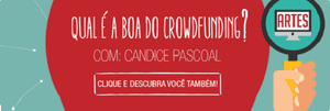 Qual é a Boa do Crowdfunding: Entrevista Comédia P