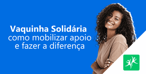vaquinha-solidaria-como-mobilizar-apoio-fazer-diferença
