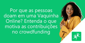 por-que-as-pessoas-doam-vaquinha-online