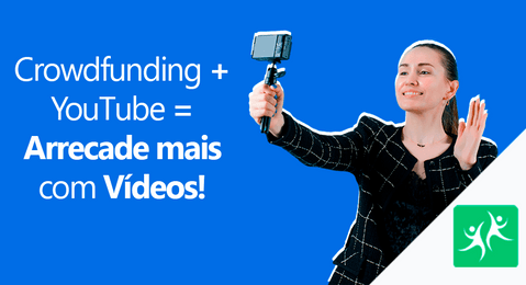 Crowdfunding-YouTube-Arrecade-mais-com-Vídeos