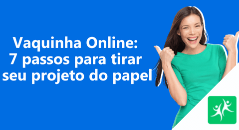 vaquinha-online-7-passos-para-seu-projeto