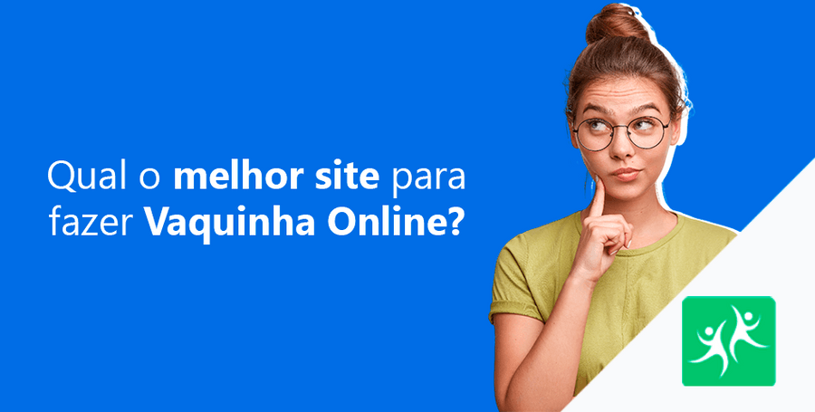 Qual-O-Melhor-Site-Para-Fazer-Vaquinha-Online-no-Brasil?