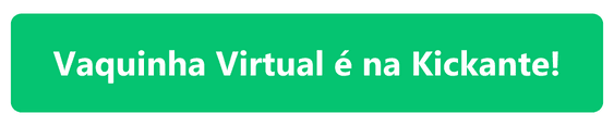 botão-vaquinha-virtual-e-na-kickante.png
